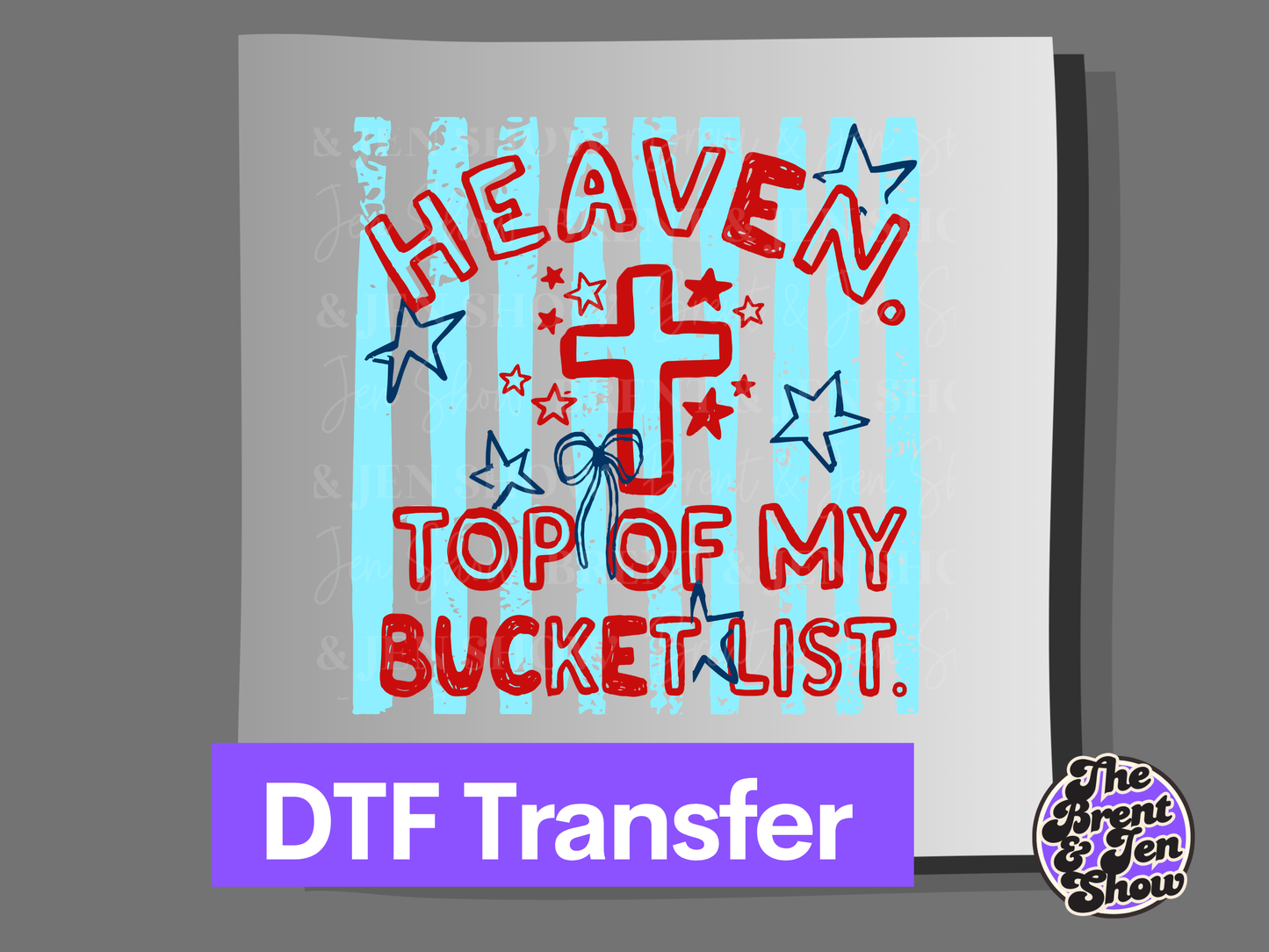 Heaven Top of My Bucket List Blue