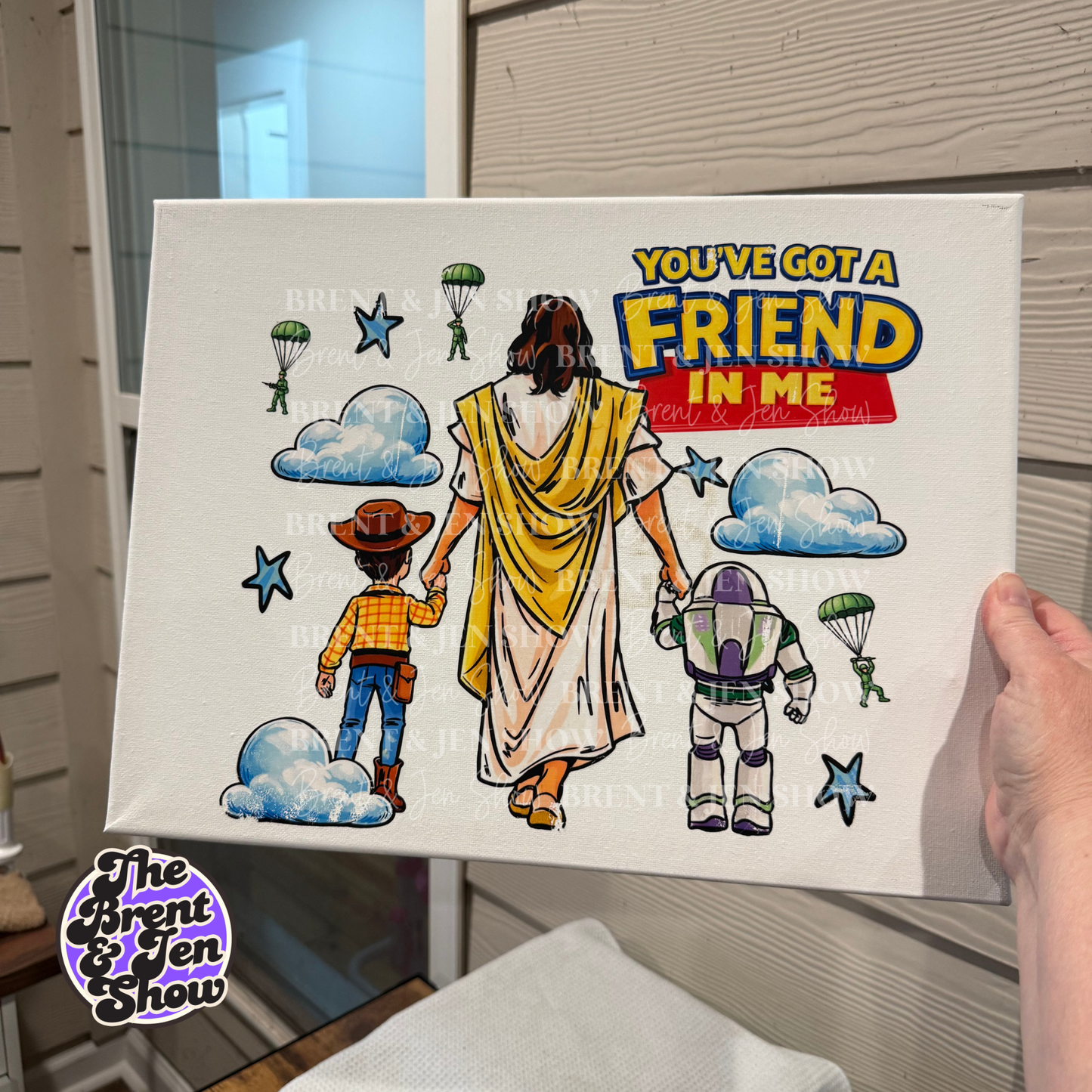 You Got a Friend In Me, Jesus Pressed Canvas