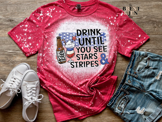 Drink Until You See Stars and Stripes T-Shirt