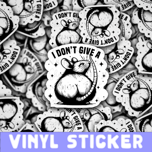 I Don't Give a ... Sticker