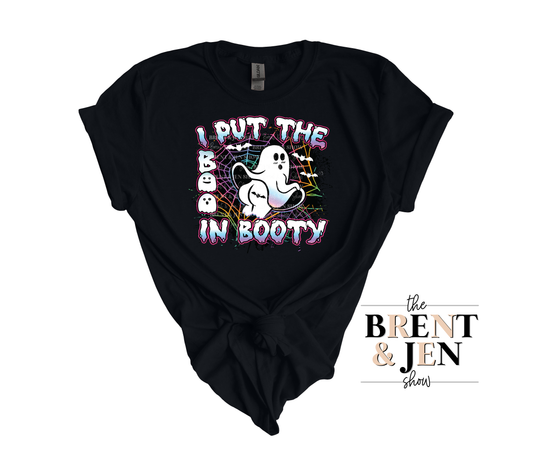 I Put the Boo in Booty T Shirt
