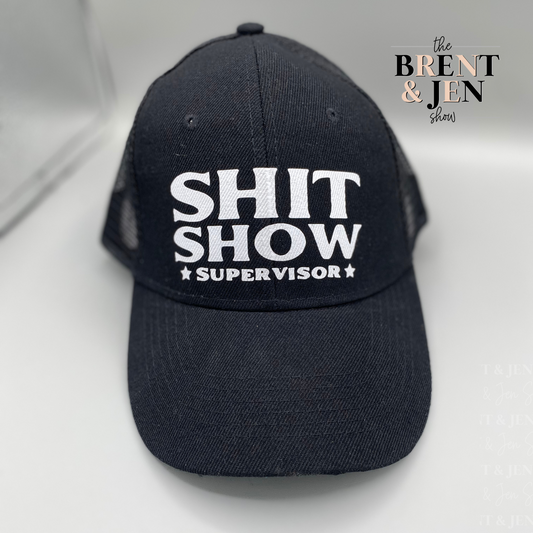 Shit Show Supervisor Ball Cap