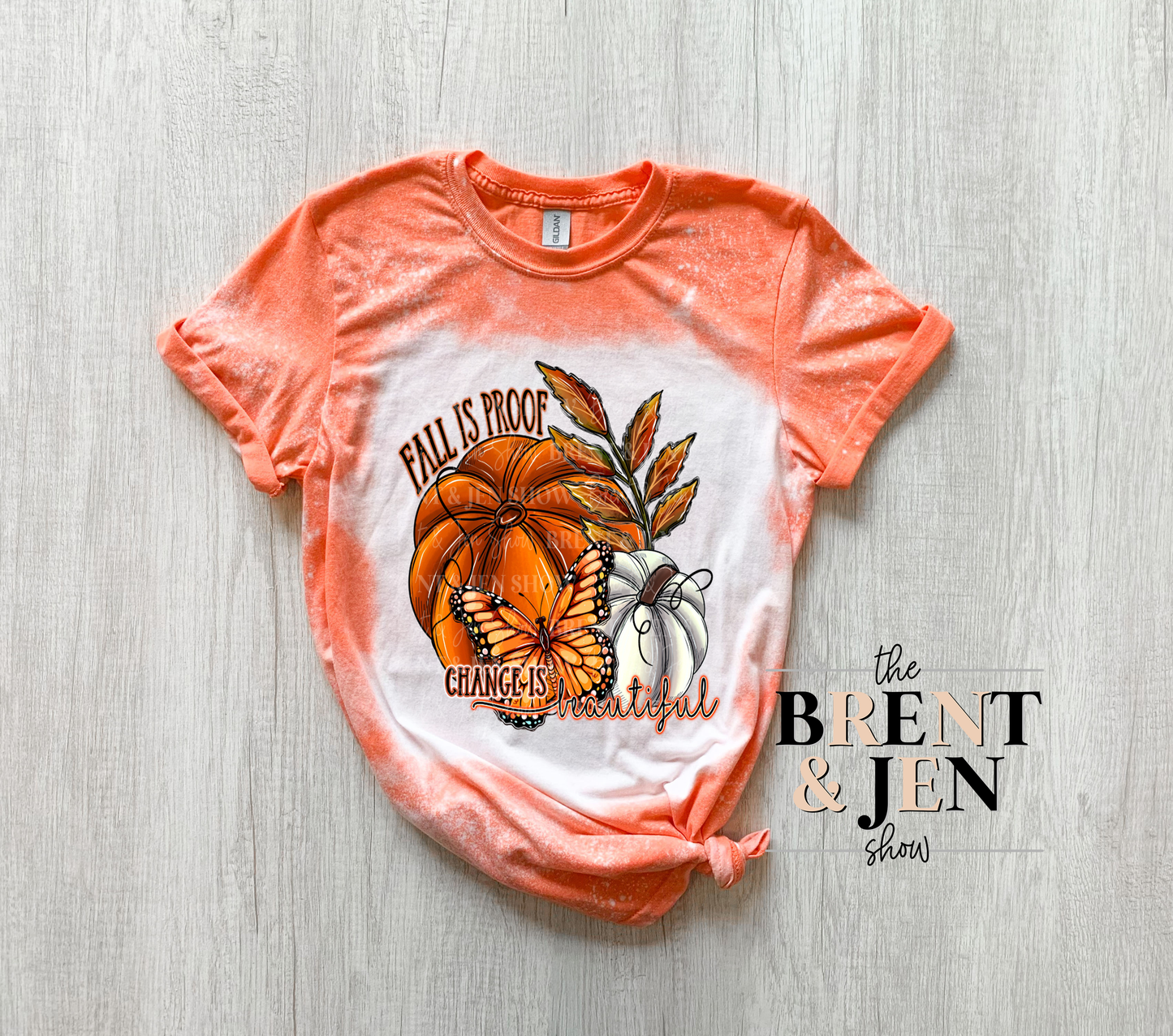 Fall is Proof, Change is Beautiful T-Shirt