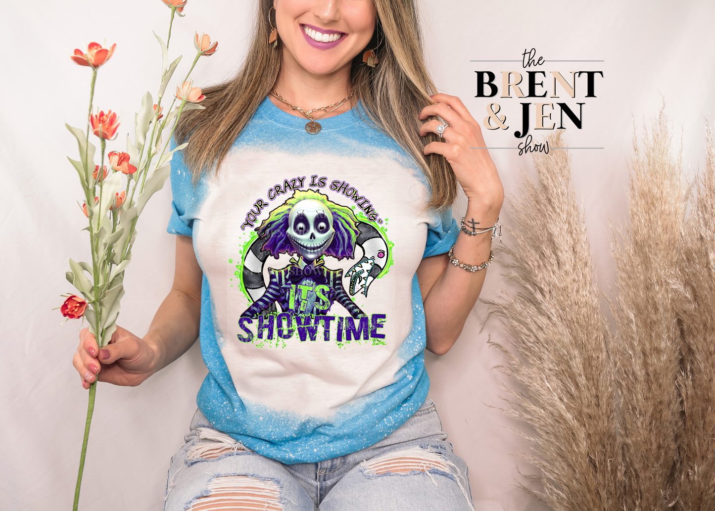 Your Crazy is Showing, It's Showtime T-Shirt