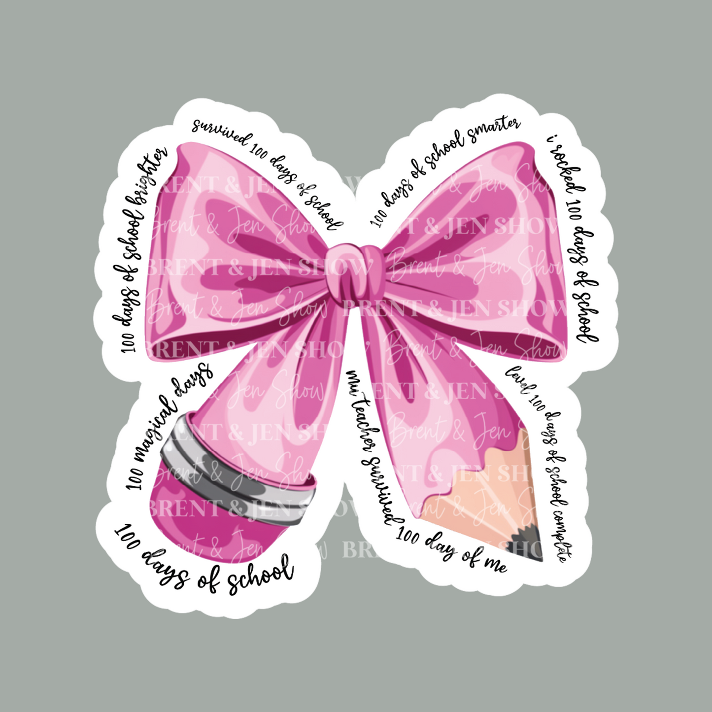 One Hundred Days of School Pencil Ribbon Sticker