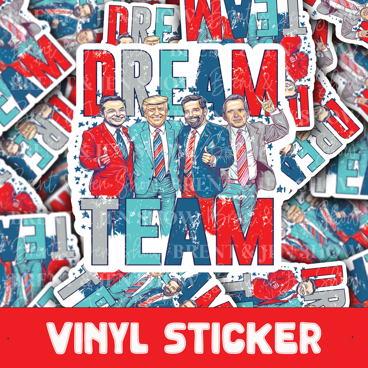 Dream Team - Red & Blue Sticker