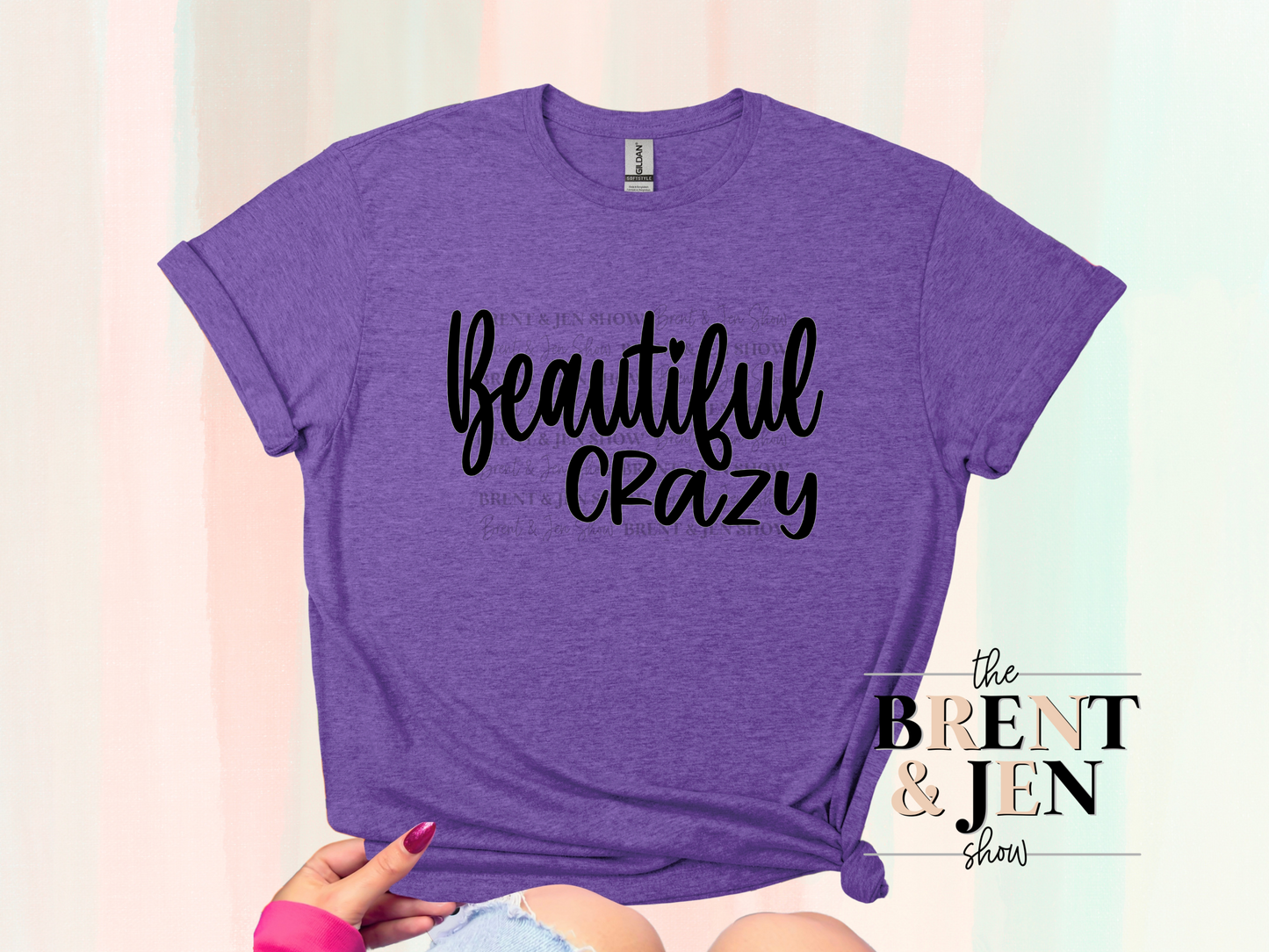 Beautiful Crazy T-Shirt