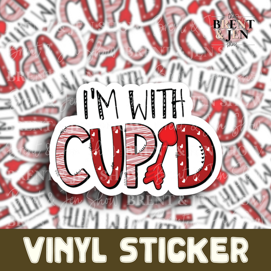 I'm With Cupid, Sticker