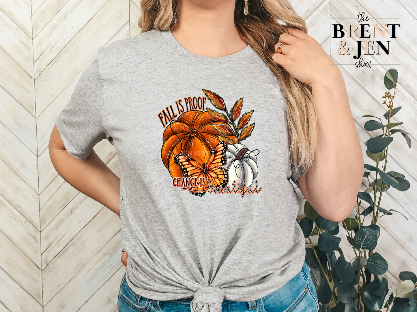 Fall is Proof, Change is Beautiful T-Shirt