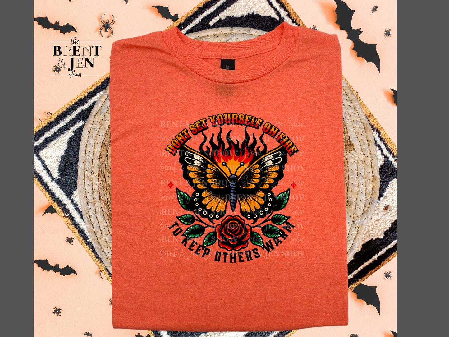 Don't Set Yourself on Fire To Keep Others Warm T Shirt