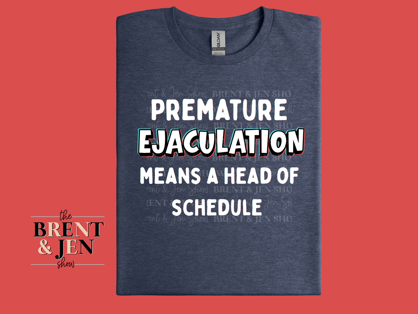 Funny Premature Ejaculation T-Shirt