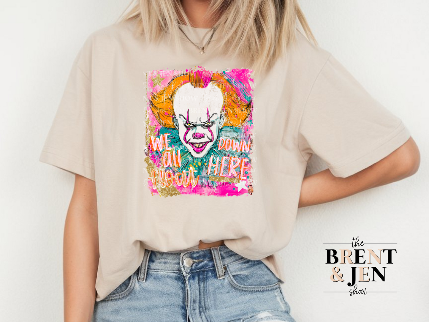 We All Float Down Here T Shirt