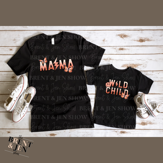 Mama & Wild Child, Mother and Daughter T-Shirts