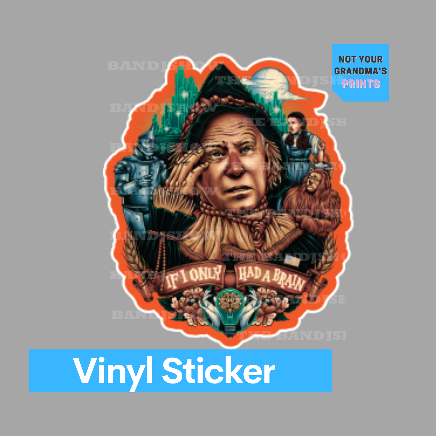 Vinyl Sticker, If I only Had a Brain