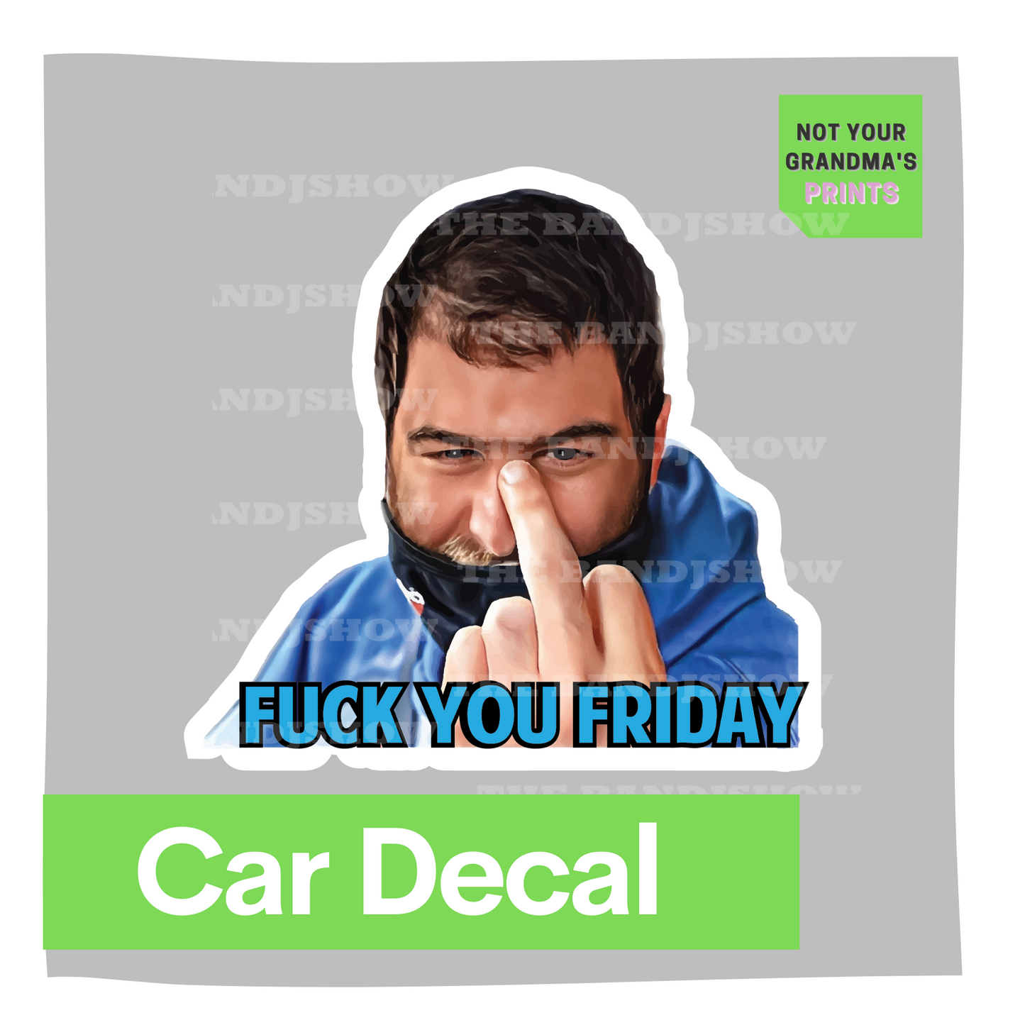 Daegan's Eff Ewe Friday Car Decal