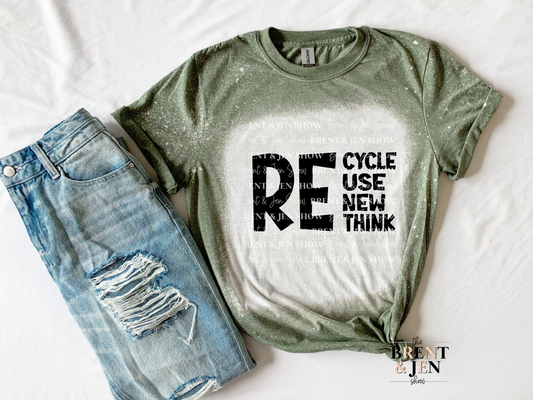 Re - Cycle, Use, New, Think T Shirt