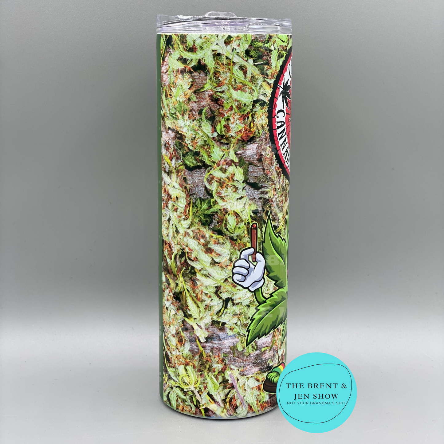 Ready To Ship Cannabis Humorous Tumbler 20oz