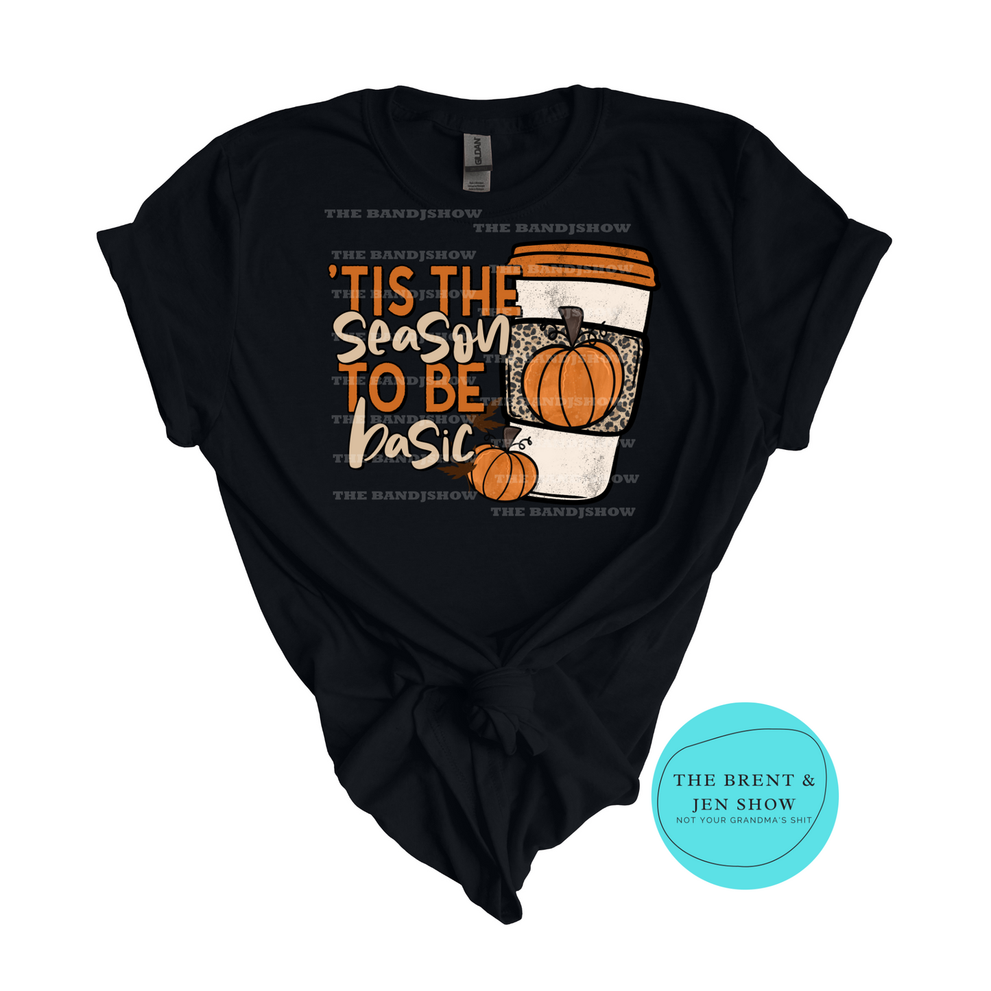 Tis the Season to be Basic T-Shirt