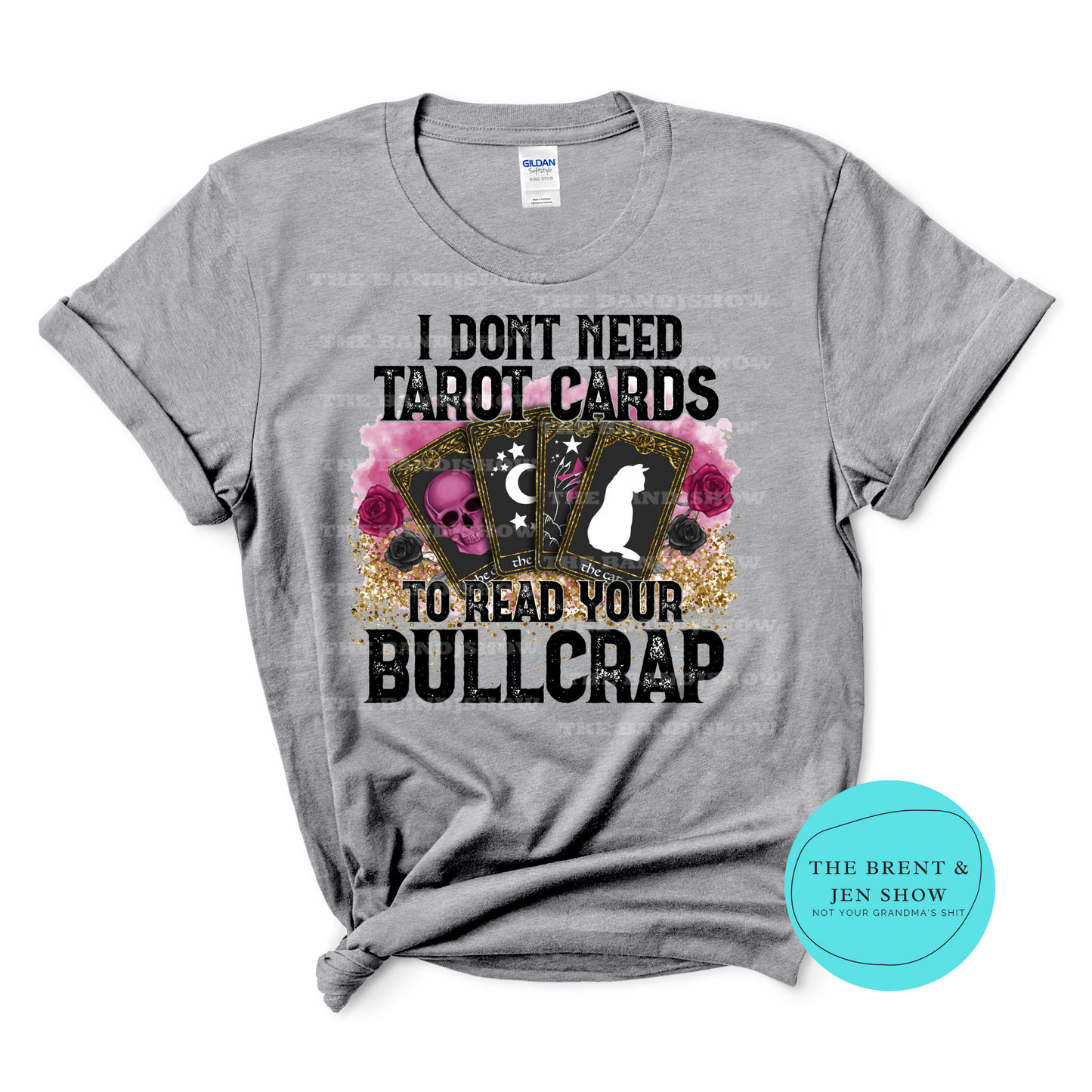 I Don't Need Tarot Cards to Read Your Bullcrap