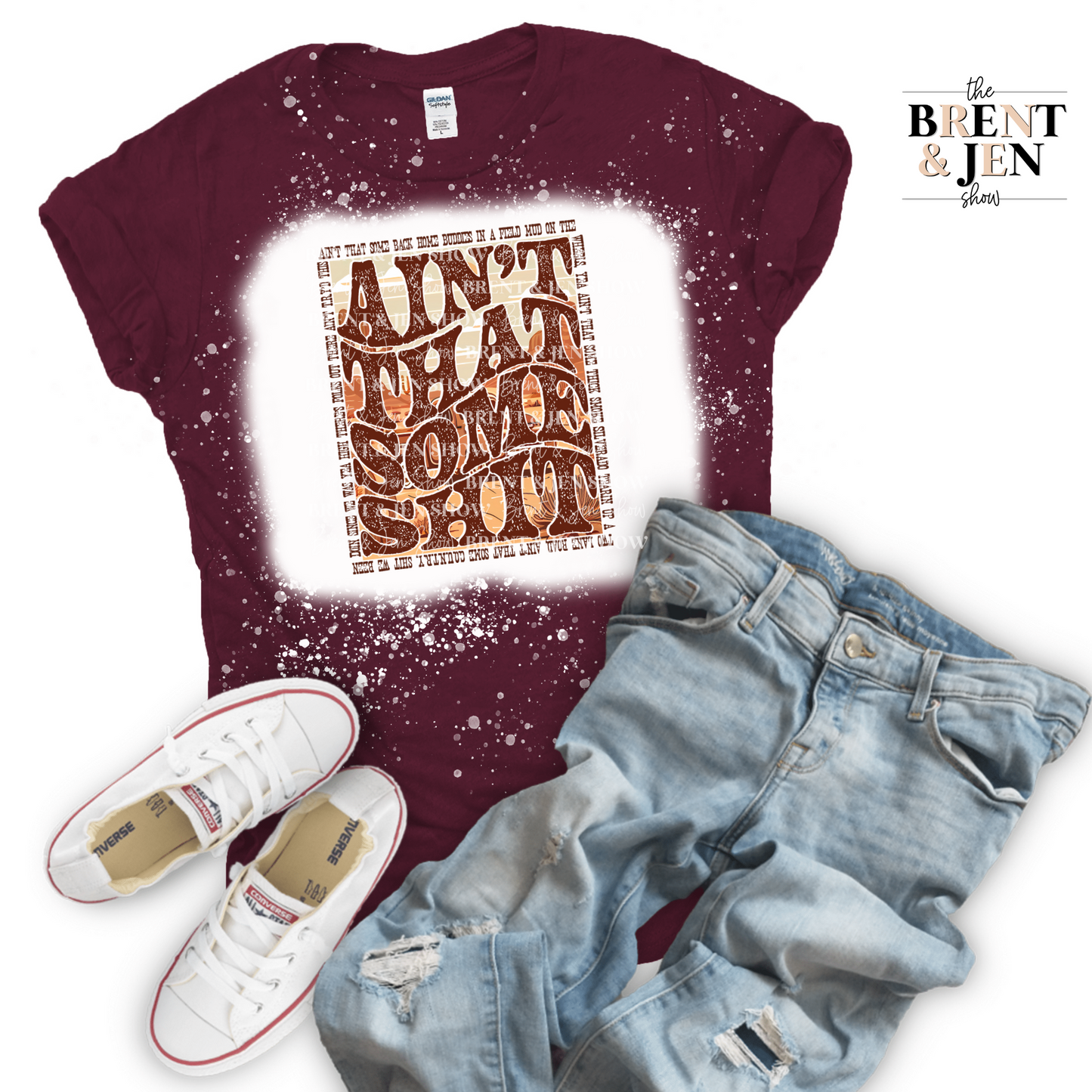 Ain't That Some Shit T Shirt