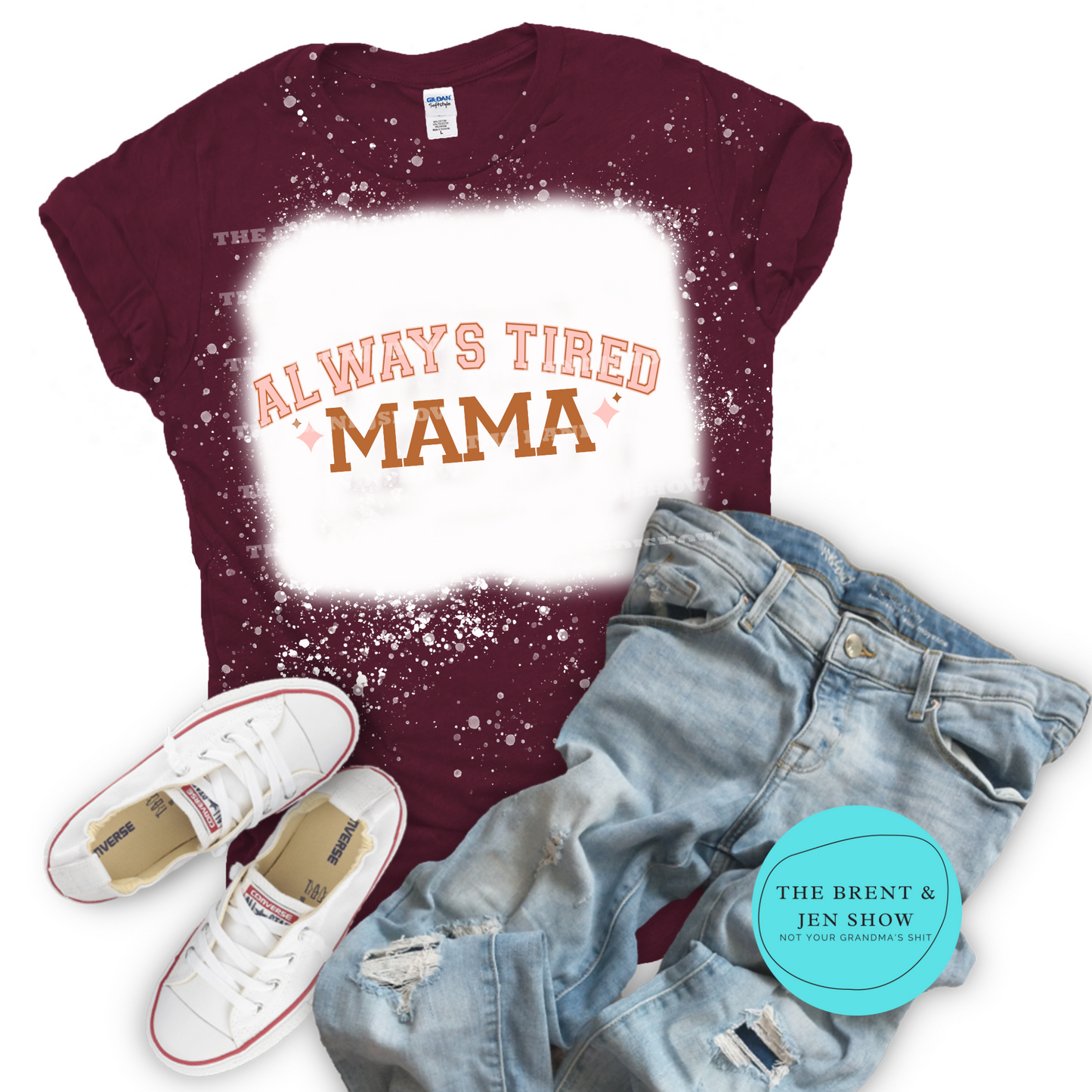 Mama Always Tired T-Shirt