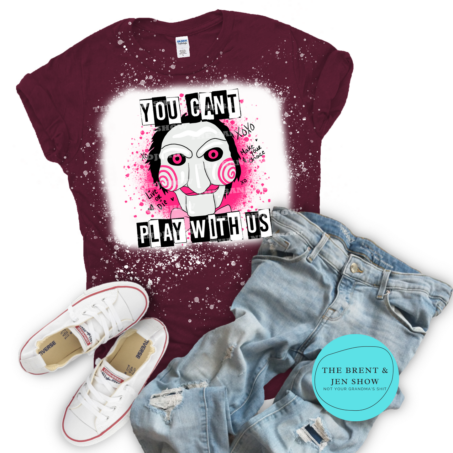 You Can't Play With Us T-Shirt