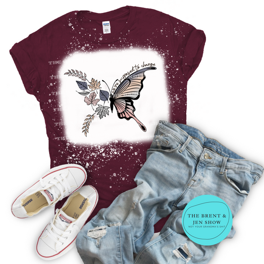 We're Supposed to Change Butterfly T-Shirt