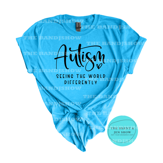 Autism, Seeing the World Differently T-Shirt