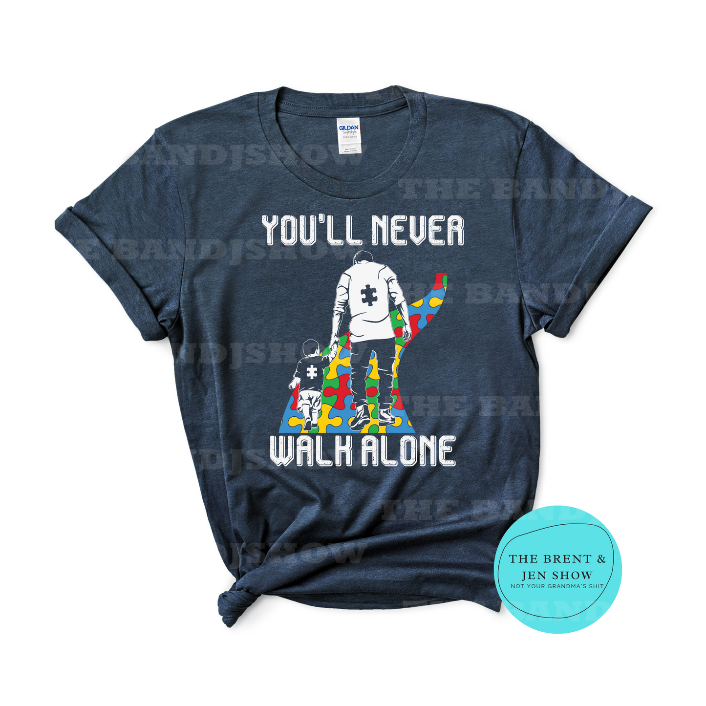 You'll Never Walk Alone - T-Shirt