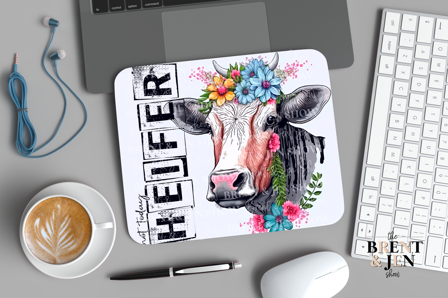 Not Today Heifer Mouse Pad