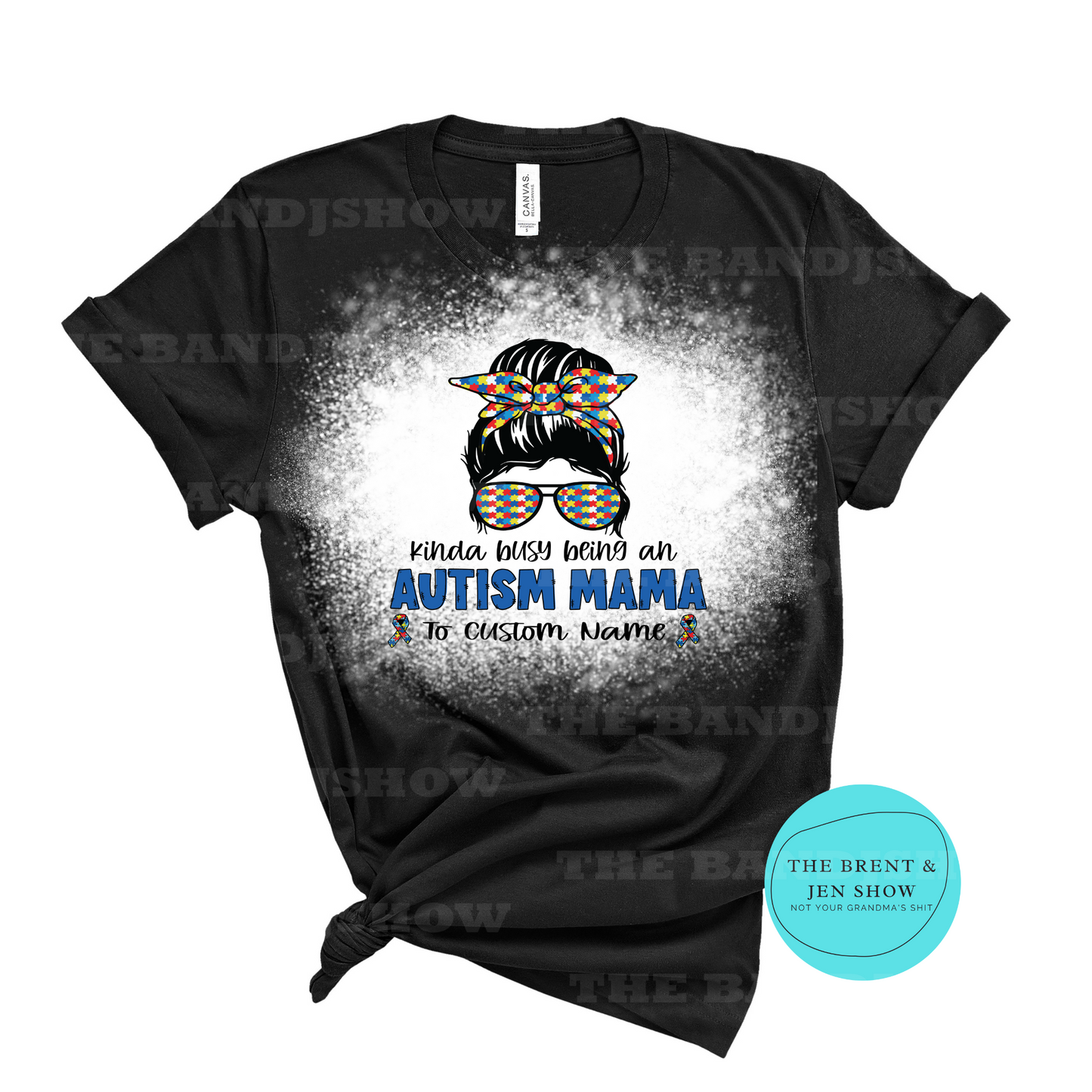 Kinda Busy Being an Autism Mama To (Custom Name) T-Shirt