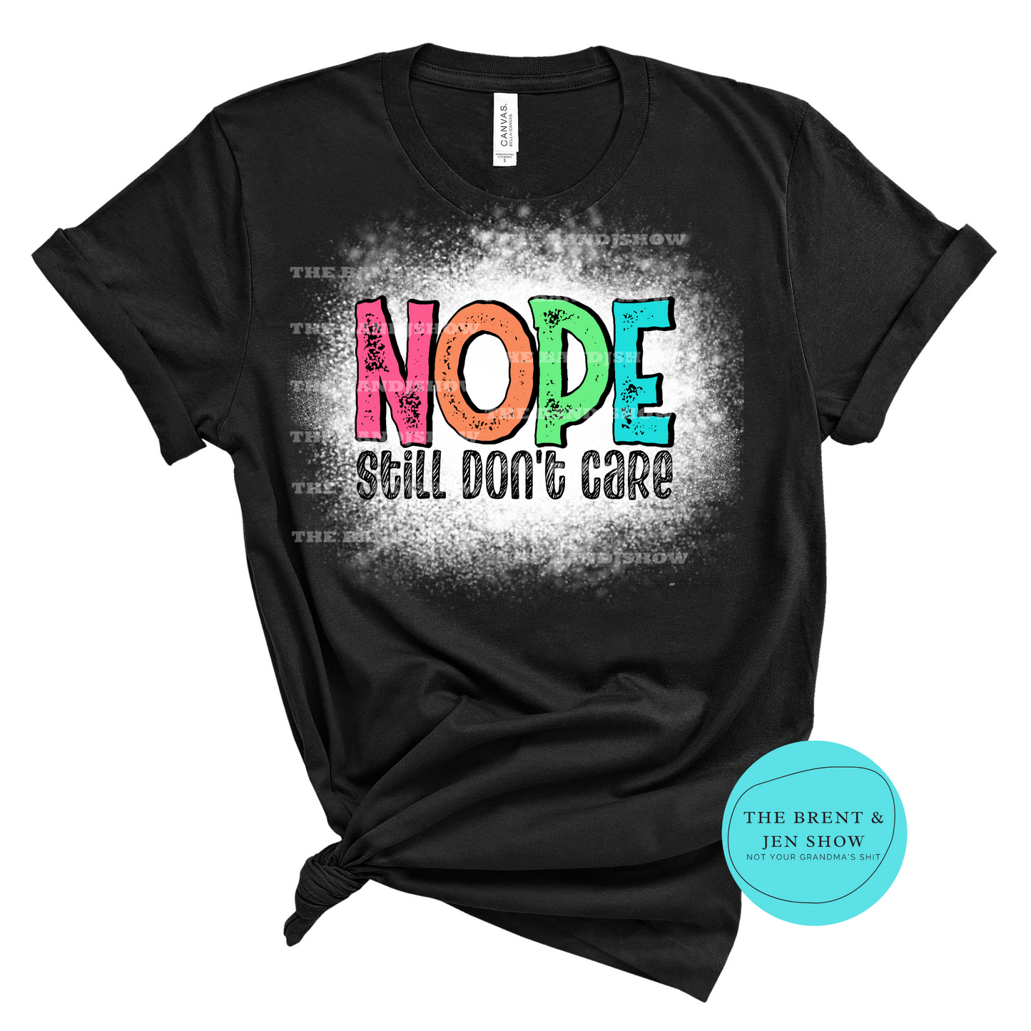 Nope, Still Don't Care T-Shirt