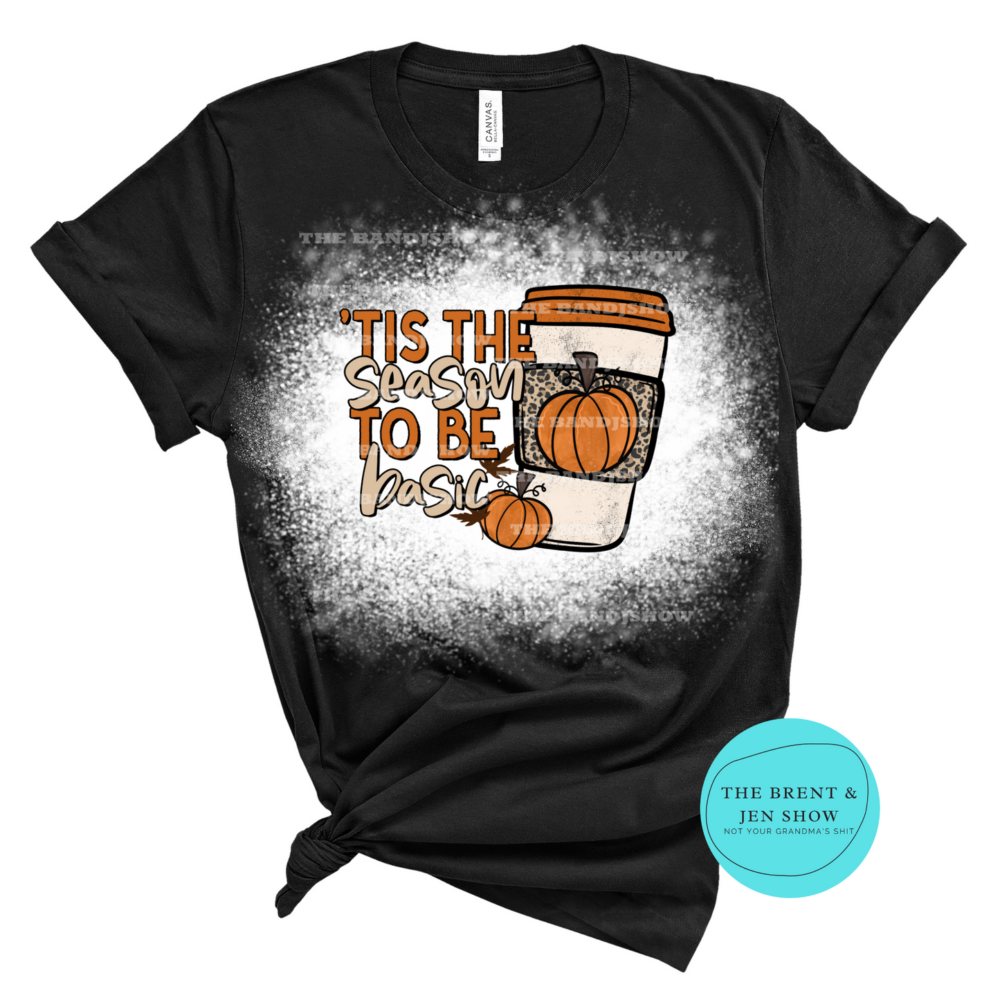 Tis the Season to be Basic T-Shirt