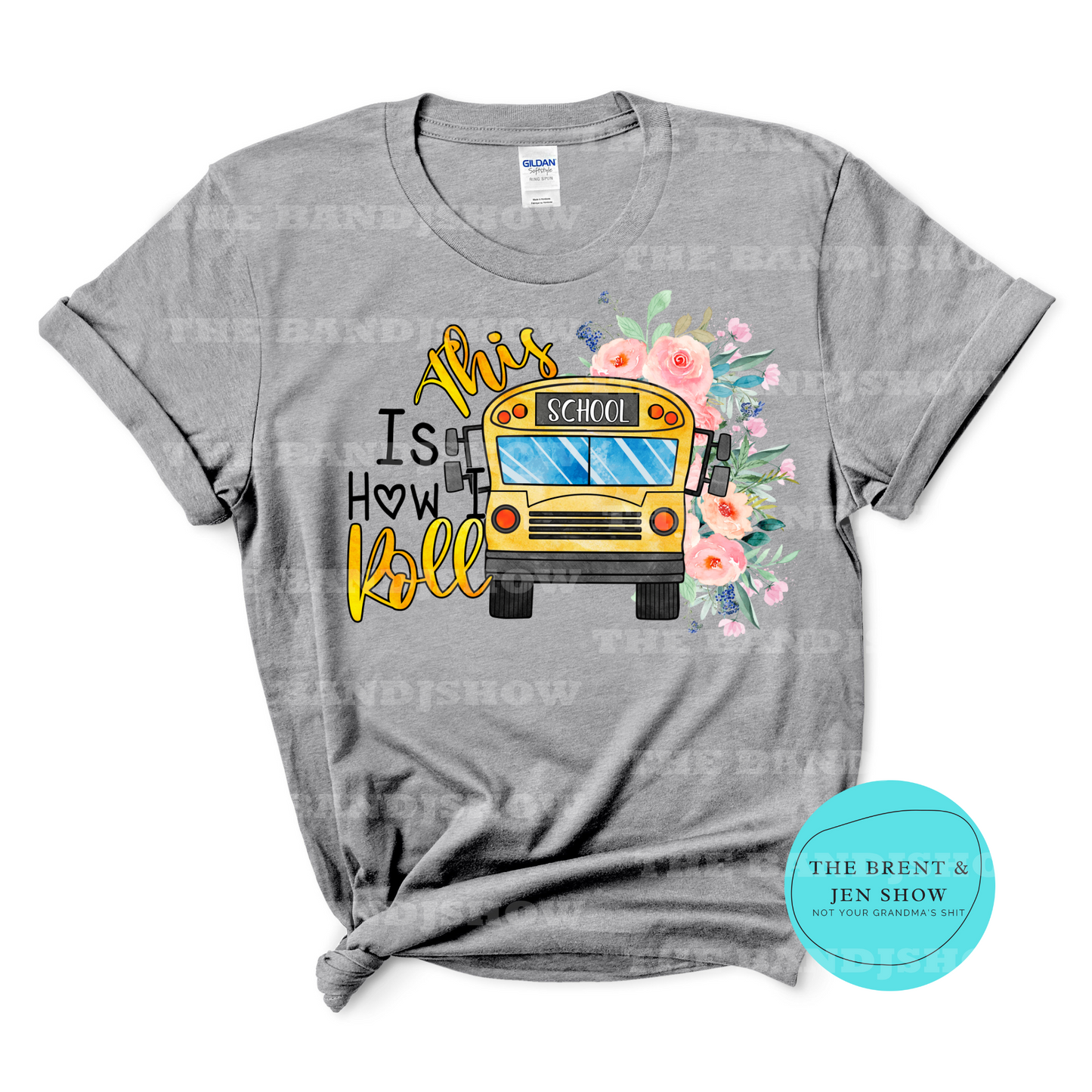 This is How We Roll T-Shirt