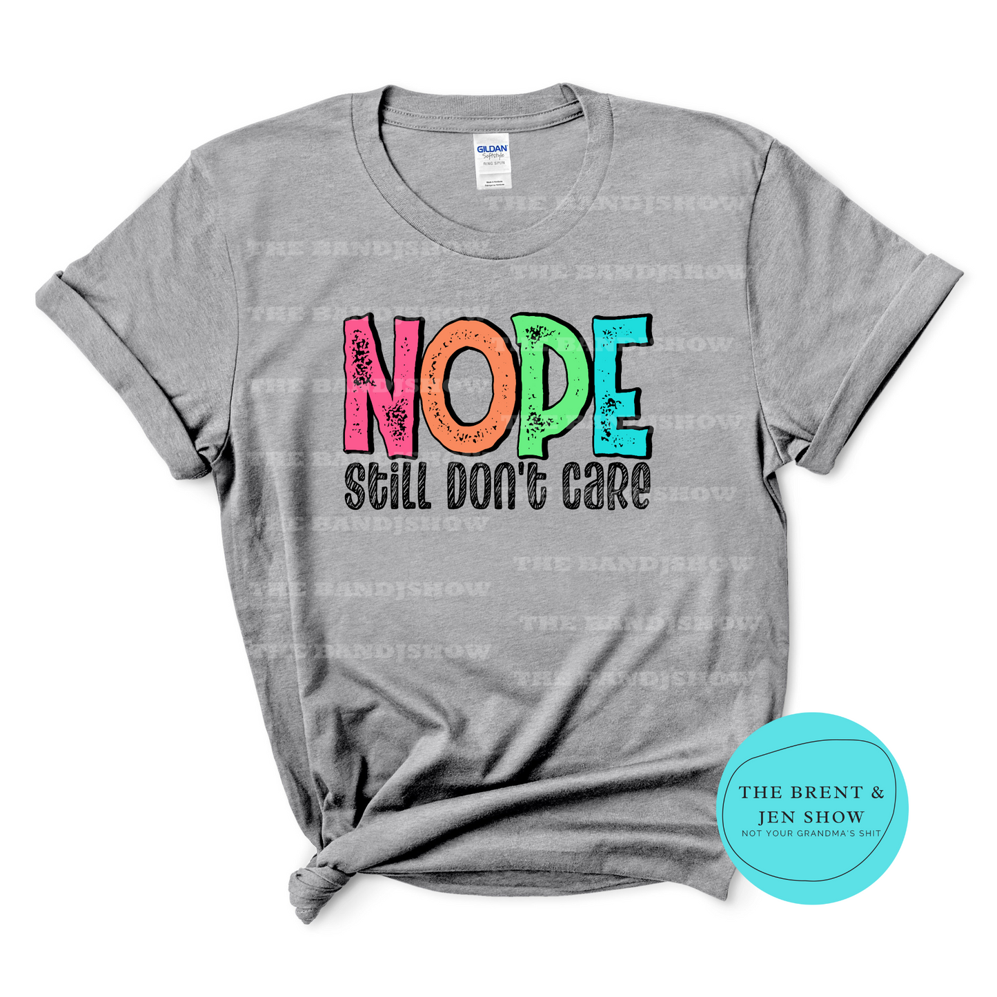 Nope, Still Don't Care T-Shirt