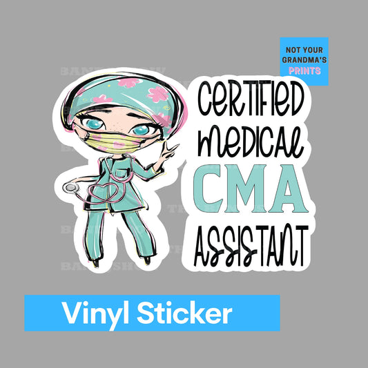 Certified Medical Assistant - Sticker - Decal - Vinyl Sticker - Decal - Tumblers, Windows, Laptops etc.