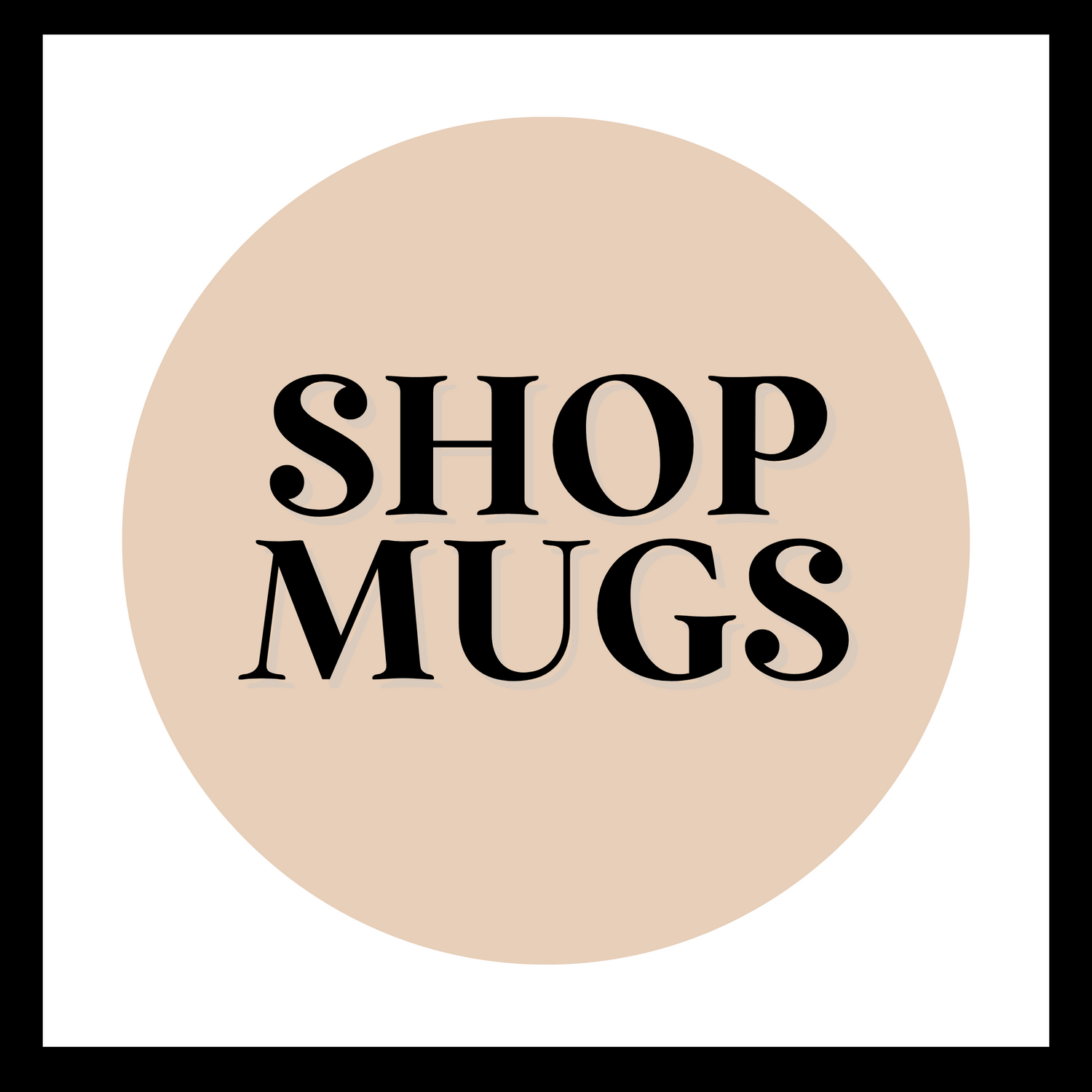 Mugs