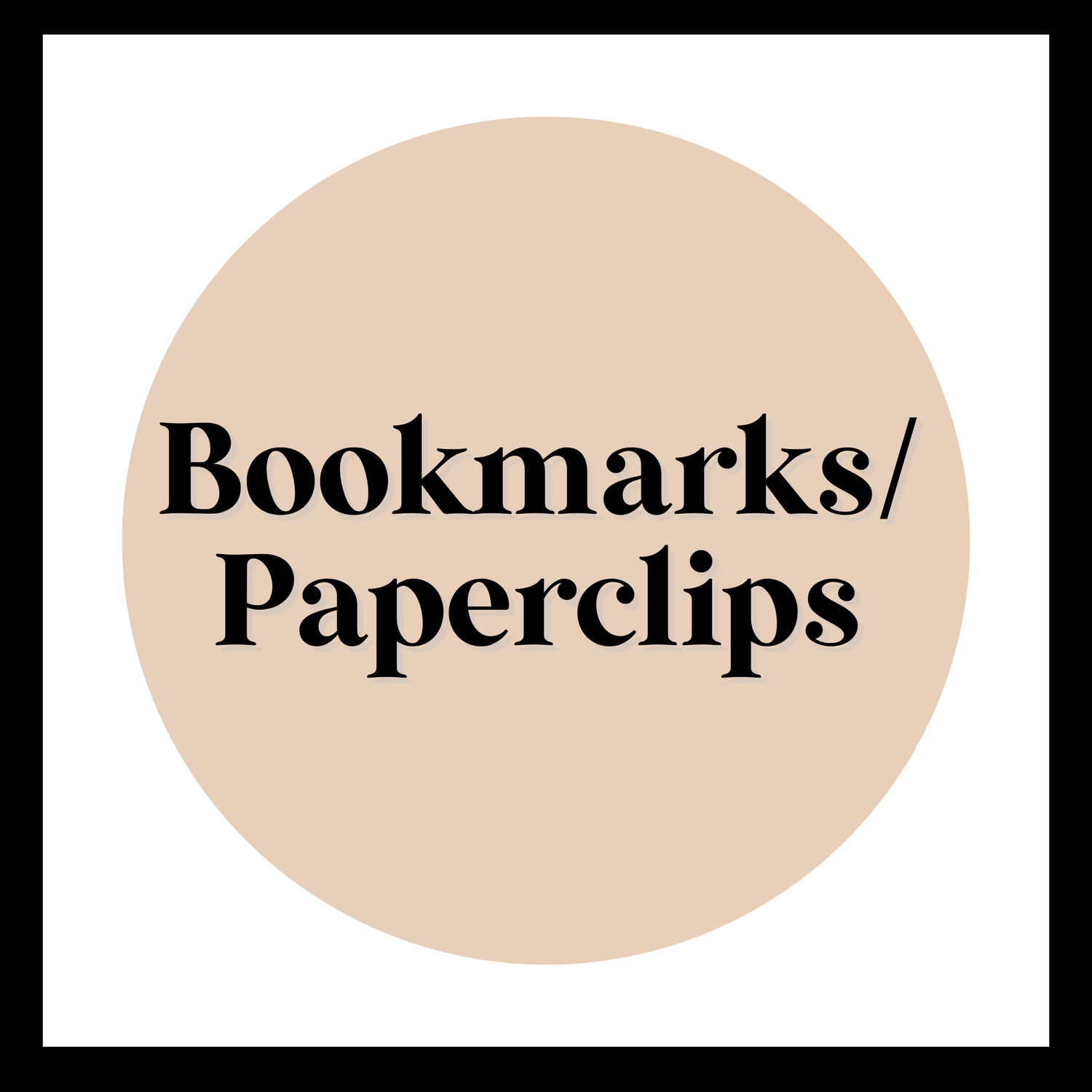Bookmarks/Paperclips
