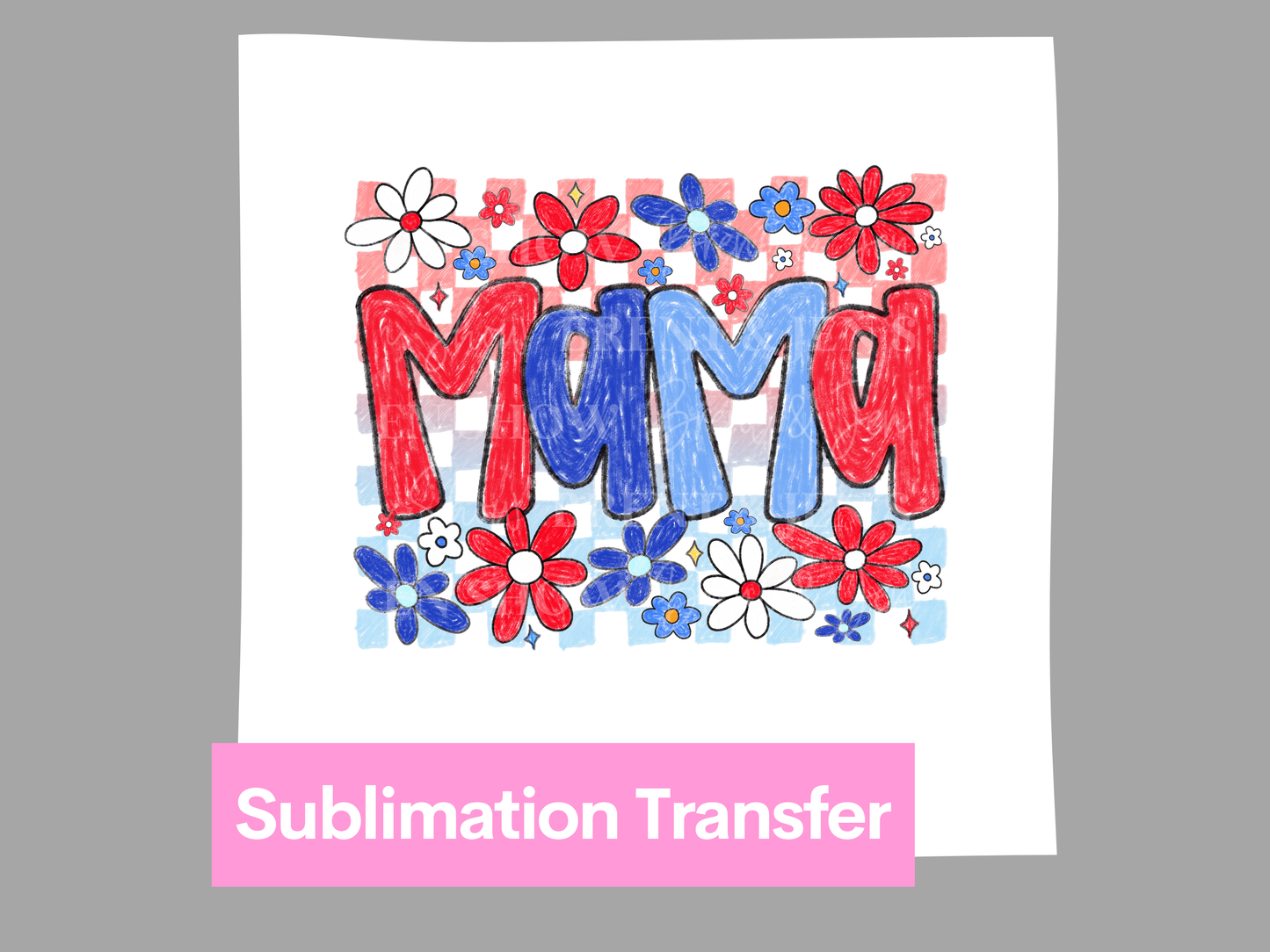 Mama, Red White & Blue Floral Transfer DTF/Sublimation