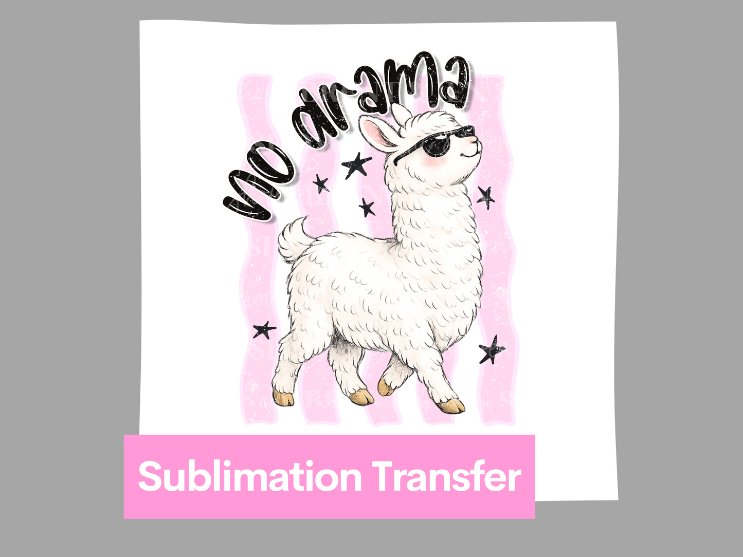 No Drama Llama Transfer DTF/Sublimation