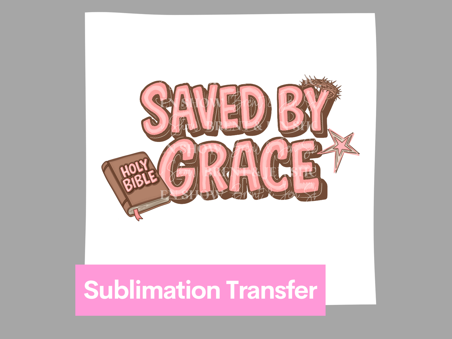 Saved By Grace DTF/Sublimation Transfer