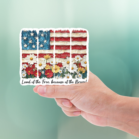 Land of the Free Because of the Brave Flag Floral, Sticker or Car Decal