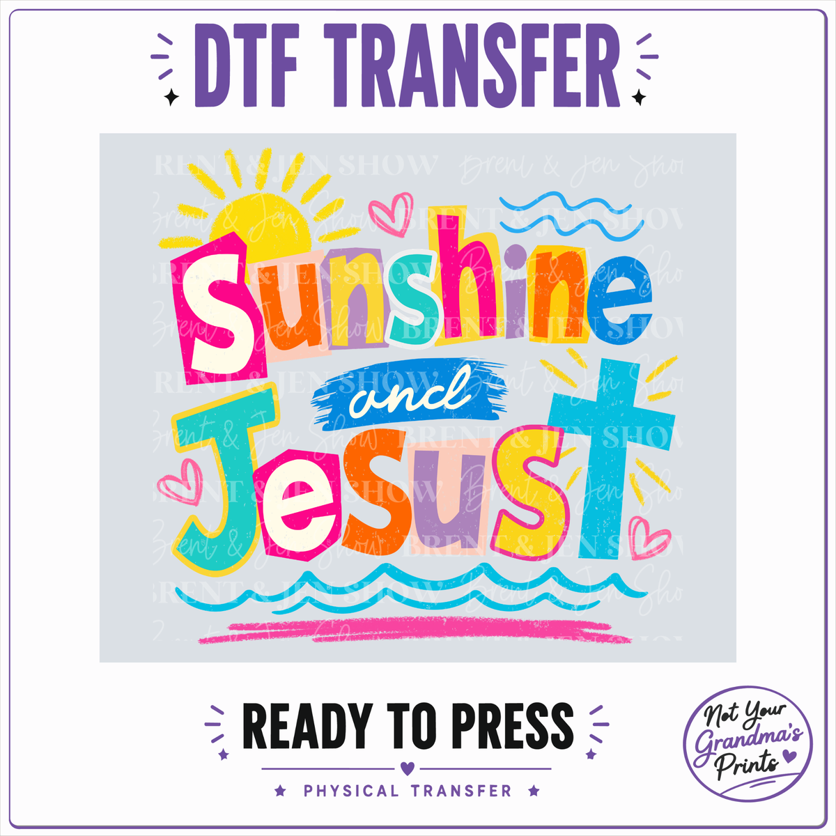 Sunshine and Jesus DTF or Sublimation Transfer: Christian Apparel Graphic