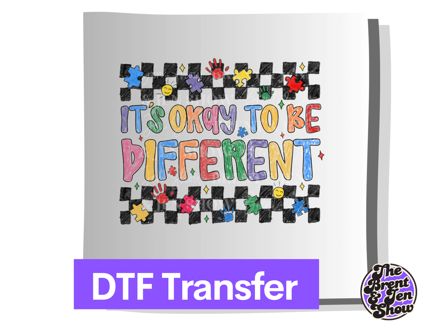 It's Ok to Be Different Transfer DTF/Sublimation