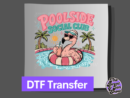 Poolside Social Club Flamingo DTF or Sublimation Transfer