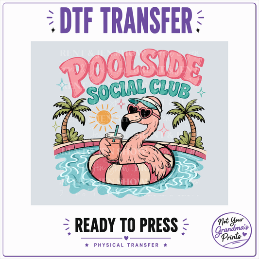 Poolside Social Club Flamingo DTF or Sublimation Transfer