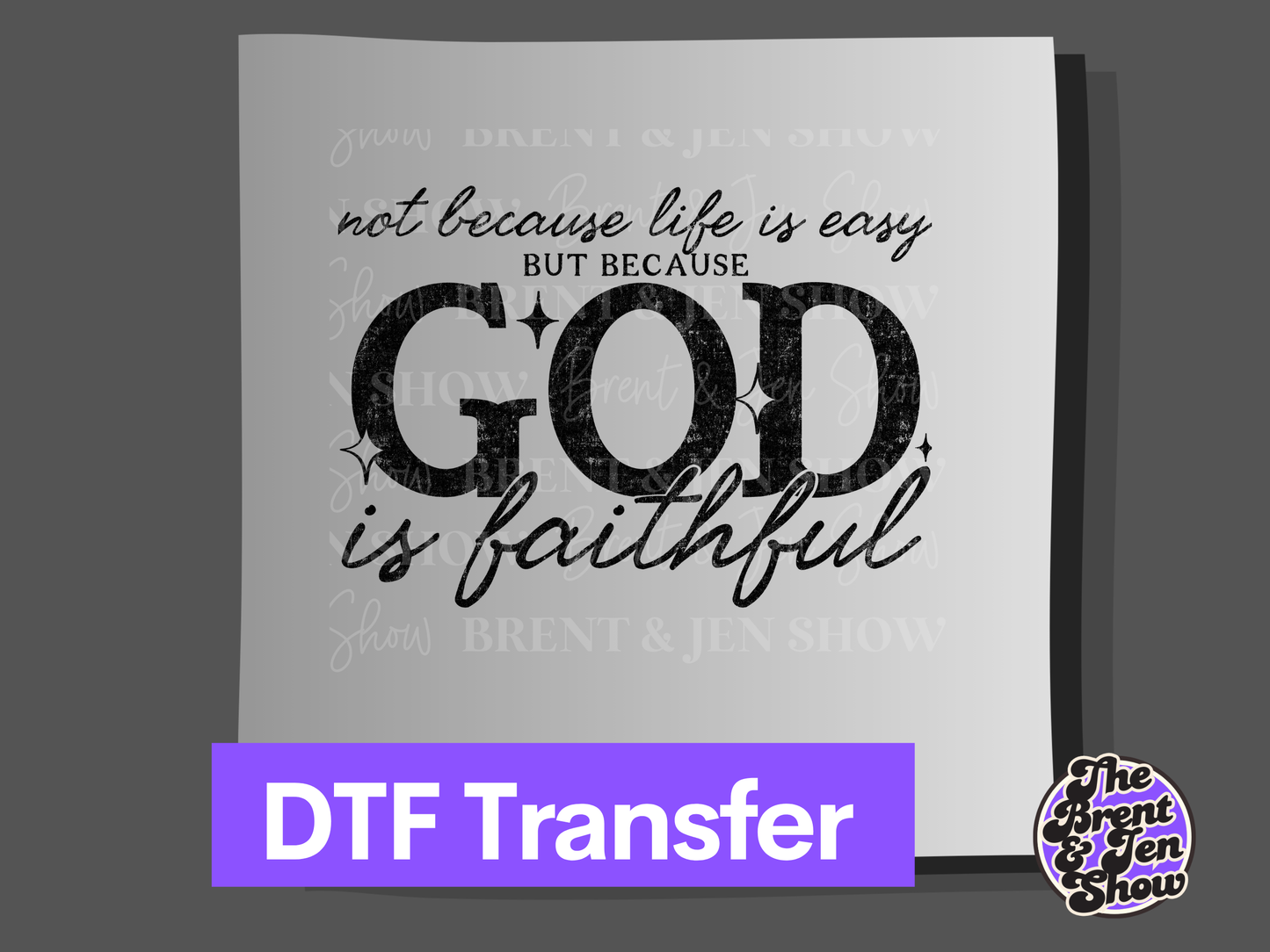 God is Faithful Typography, DTF or Sublimation Transfer