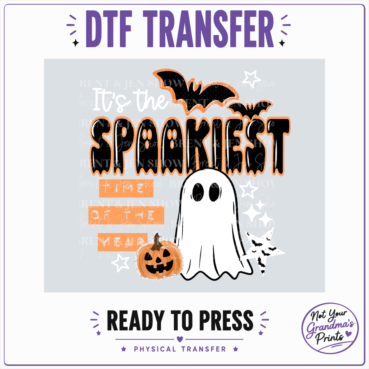 Spookiest Time Ghost Pumpkin Bat Halloween DTF Transfer