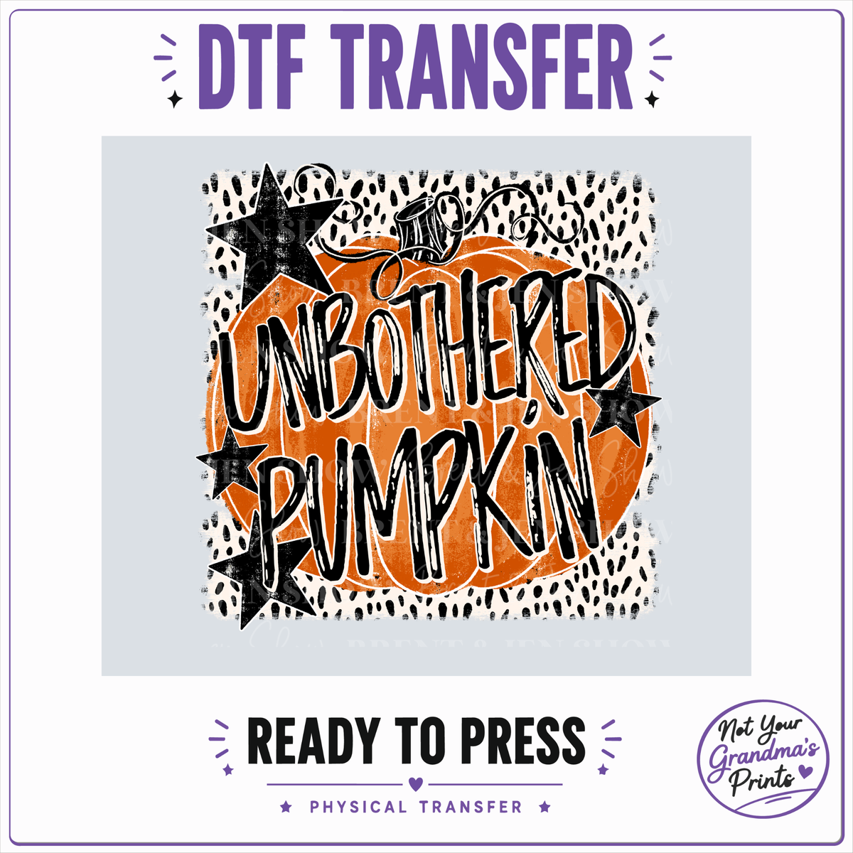 Unbothered Pumpkin DTF Transfer: Distressed Orange, Black Stars (Ready-to-Press)
