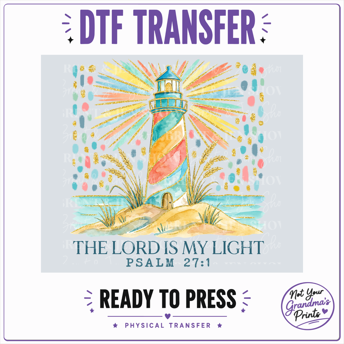 DTF or Sublimation Transfer – Lighthouse Psalm 27:1 Religious Art (Ready-to-Press)